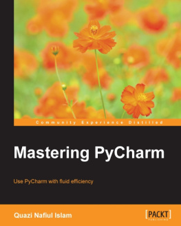 Quazi Nafiul Islam - Mastering PyCharm