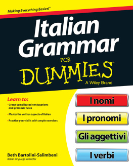 Beth Bartolini-Salimbeni Italian Grammar For Dummies