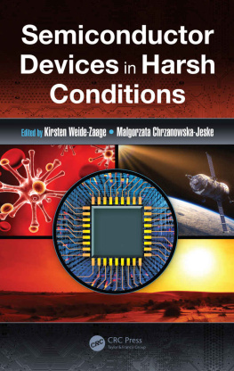 Kirsten Weide-zaage (editor) - Semiconductor Devices in Harsh Conditions