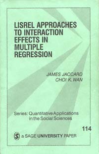 title LISREL Approaches to Interaction Effects in Multiple Regression Sage - photo 1