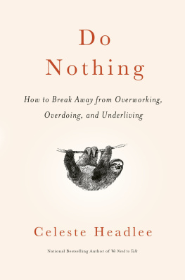 Celeste Headlee - Do Nothing