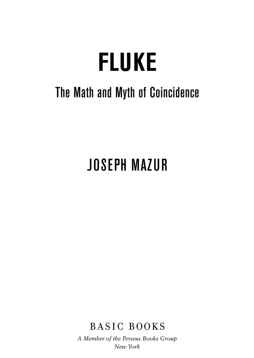 Copyright 2016 by Joseph Mazur Published by Basic Books A Member of the - photo 2