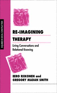 title Re-imagining Therapy Living Conversations and Relational Knowing - photo 1