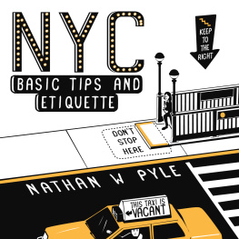 Nathan W. Pyle - NYC Basic Tips and Etiquette