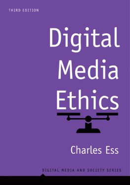 Charles Ess Digital Media Ethics