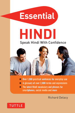 Richard Delacy - Essential Hindi: Speak Hindi With Confidence