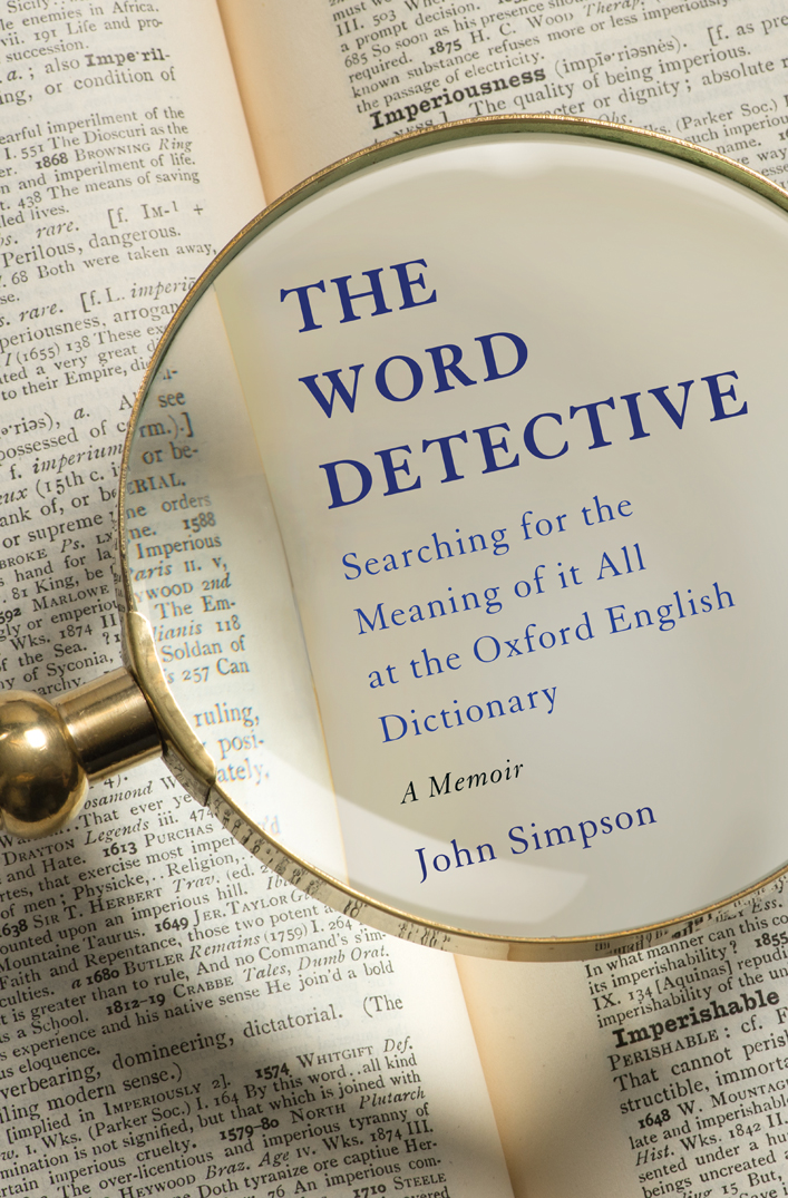 Table of Contents Guide More praise for The Word Detective Can delight be - photo 1