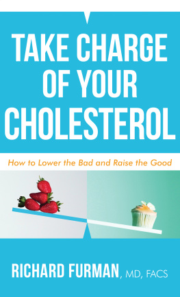 Richard Furman - Take Charge of Your Cholesterol