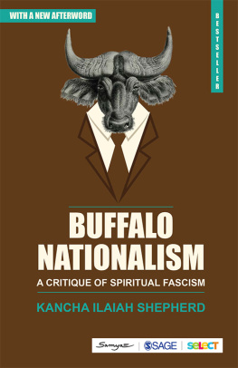 Kancha Ilaiah Shepherd - Buffalo Nationalism: A Critique of Spiritual Fascism