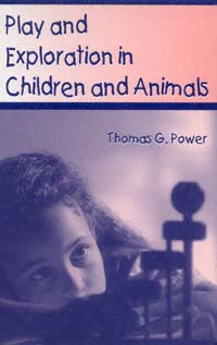 title Play and Exploration in Children and Animals author Power - photo 1