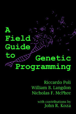 Riccardo Poli A Field Guide to Genetic Programming