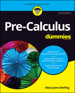 Mary Jane Sterling Pre-Calculus For Dummies