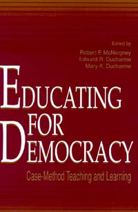 title Educating for Democracy Case-method Teaching and Learning - photo 1