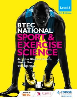 Jennifer Stafford-Brown - BTEC National Level 3 Sport and Exercise Science 4th Edition