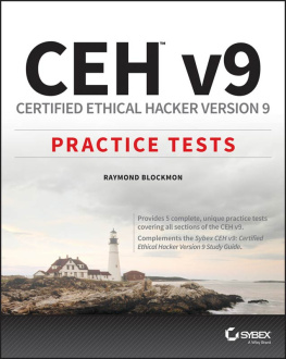 Raymond Blockmon - Ceh V9: Certified Ethical Hacker Version 9 Practice Tests