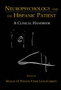 title Neuropsychology and the Hispanic Patient A Clinical Handbook - photo 1