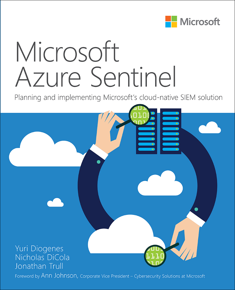 Contents Microsoft Azure Sentinel Planning and implementing Microsofts - photo 1