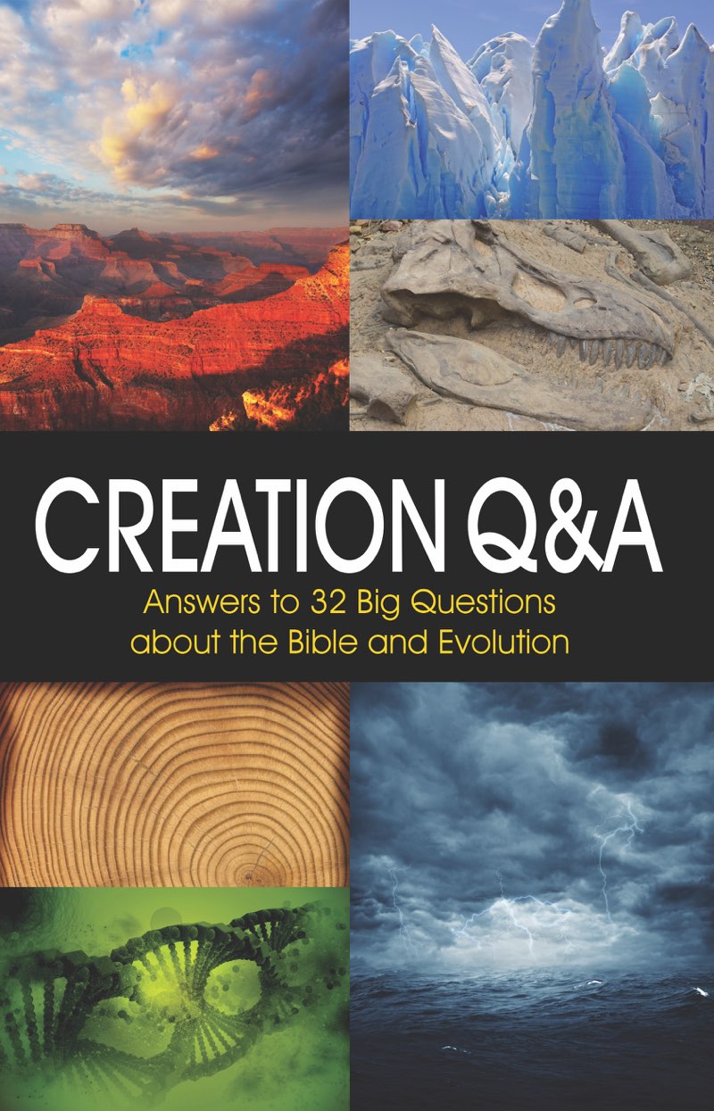 Creation QA Answers to 32 Big Questions about the Bible and Evolution - photo 1