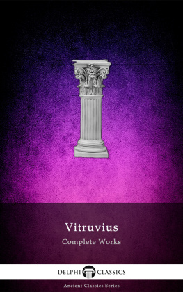 Vitruvius (Author) - Delphi Complete Works of Vitruvius