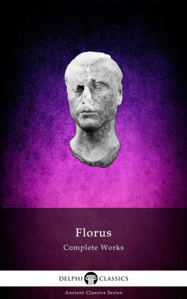 Florus Complete Works of Florus