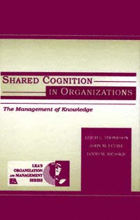 title Shared Cognition in Organizations The Management of Knowledge - photo 1