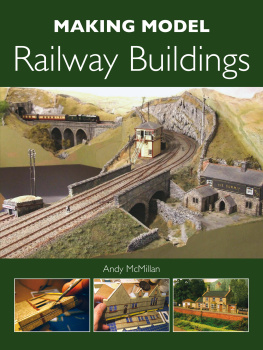 Andy McMillan - Making Model Railway Buildings