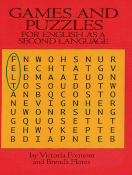 Victoria Fremont - Games and Puzzles for English as a Second Language