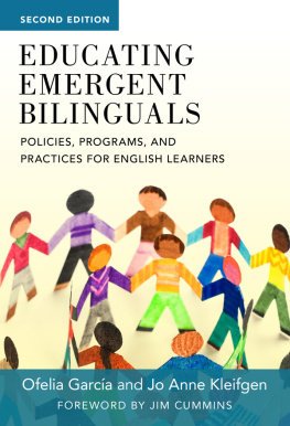 Ofelia Garcia - Educating Emergent Bilinguals: Policies Programs and Practices for English Learners