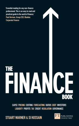 Stuart Warner The Finance Book: Understand the Numbers Even If Youre Not a Finance Professional