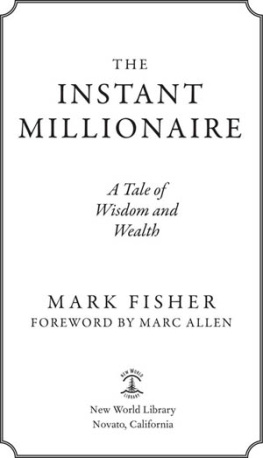 Mark Fisher The Instant Millionaire