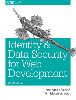 Jonathan LeBlanc Identity and Data Security for Web Development