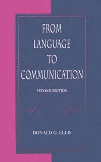 title From Language to Communication author Ellis Donald G - photo 1