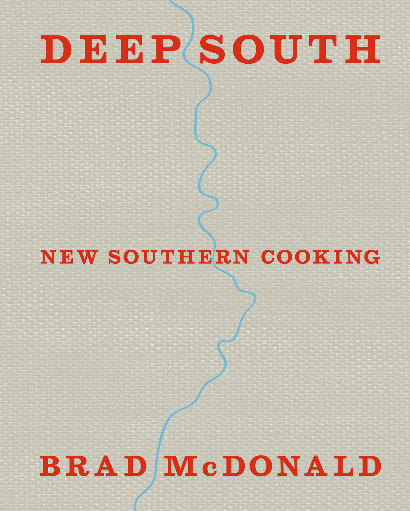 New Flavours of the Deep South New southern cooking recipes and tales from the Bayou to the Delta - photo 1