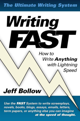 Bollow - Writing FAST: How to Write Anything with Lightning Speed