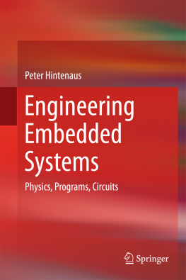 Peter Hintenaus - Engineering Embedded Systems: Physics, Programs, Circuits