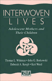 title Interwoven Lives Adolescent Mothers and Their Children author - photo 1