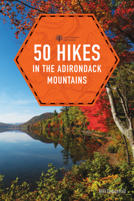 Bill Ingersoll - 50 Hikes in the Adirondack Mountains