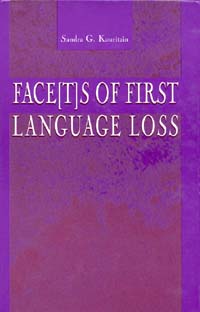 title Facets of First Language Loss author Kouritzin Sandra G - photo 1