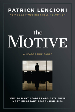 Patrick M. Lencioni The Motive