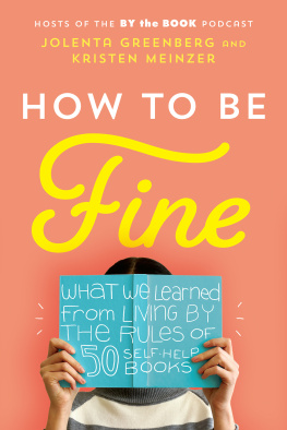 Jolenta Greenberg - How to Be Fine