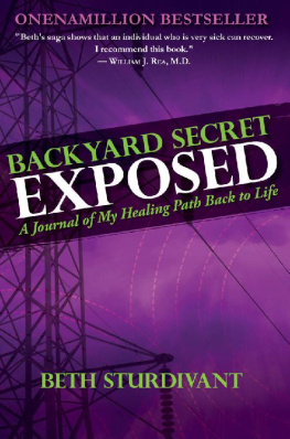 Beth Sturdivant Backyard Secret Exposed: A Journal Of My Healing Path Back To Life