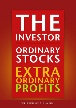 Anand S - Ordinary Stocks Extra Ordinary Profits