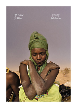 Lynsey Addario - Of Love & War