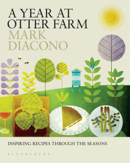 Mark Diacono A Year at Otter Farm