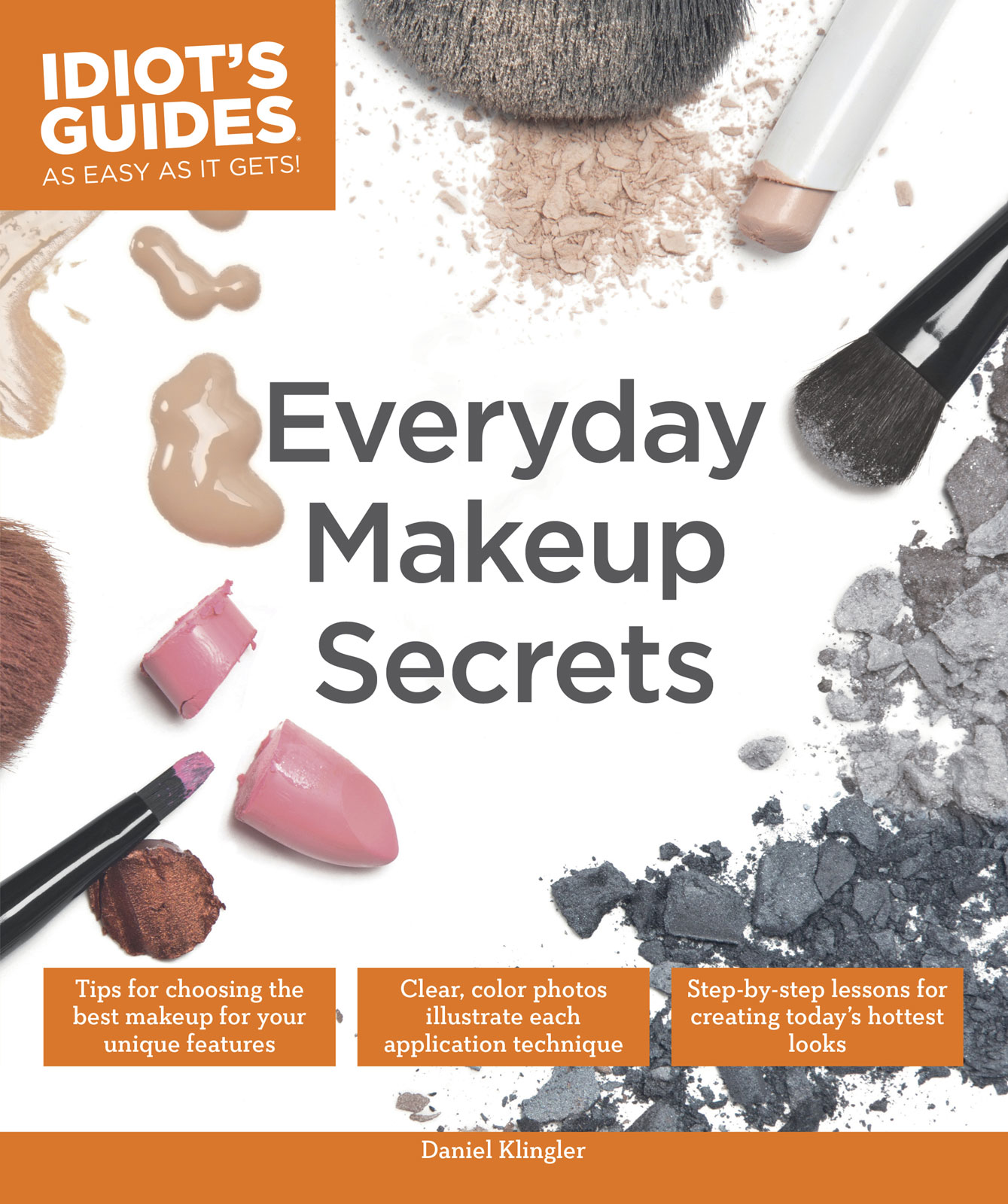 Idiots Guides Everyday Makeup Secrets - image 1