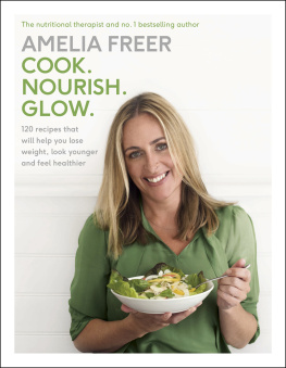 Amelia Freer - Cook. Nourish. Glow.