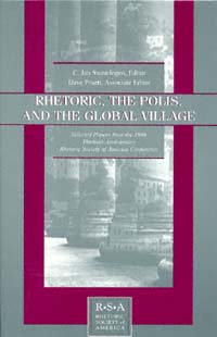 title Rhetoric the Polis and the Global Village Selected Papers From - photo 1