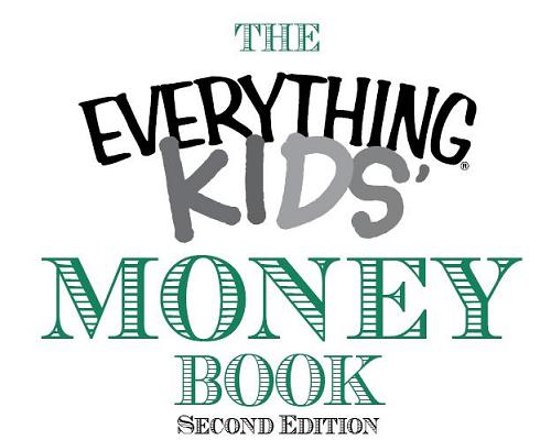 The Everything Kids Money Book Earn it save it and watch it grow - image 1