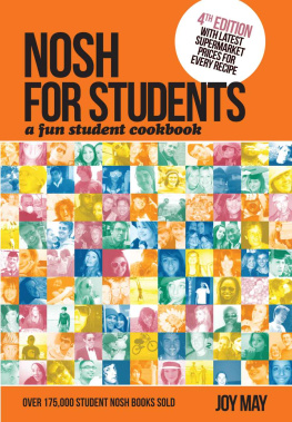 Joy May Nosh for Students - A Fun Student Cookbook - Photo with Every Recipe