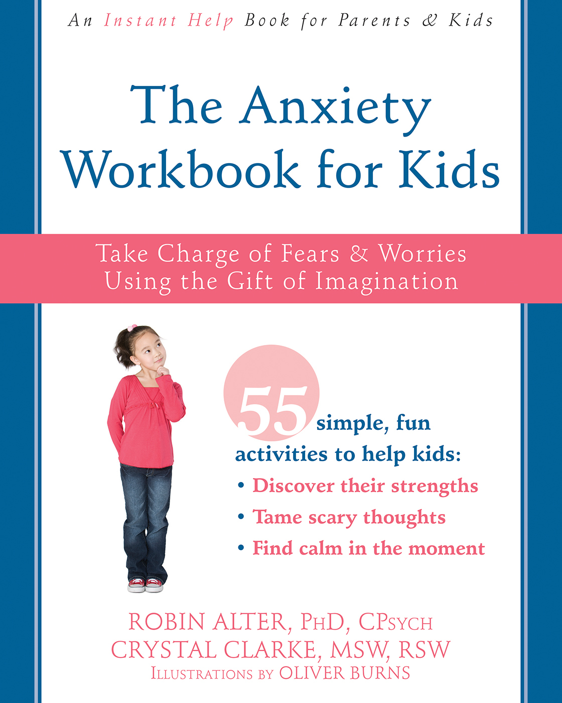 The Anxiety Workbook for Kids is very child-friendly and engaging It offers - photo 1